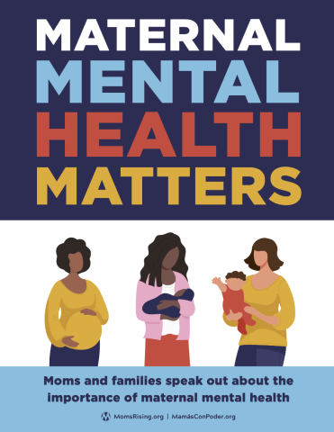 Maternal Mental Health Matters | MomsRising